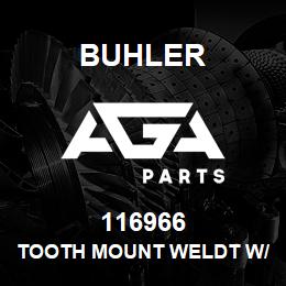 116966 Buhler TOOTH MOUNT WELDT W/Plate | AGA Parts