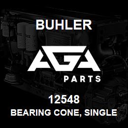12548 Buhler Bearing Cone, Single Tapered Roller - 45.242mmID x 19.842mm Thick | AGA Parts
