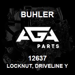 12637 Buhler LOCKNUT, DRIVELINE YOKE | AGA Parts