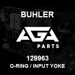 129963 Buhler O-Ring / Input Yoke Mounting Screw 1407-PwrShift | AGA Parts