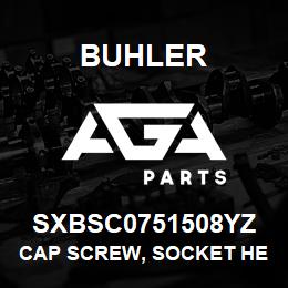 SXBSC0751508YZ Buhler Cap Screw, Socket Head - 3/4 x 1-1/2 | AGA Parts