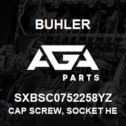 SXBSC0752258YZ Buhler Cap Screw, Socket Head - 3/4 x 2-1/4 | AGA Parts