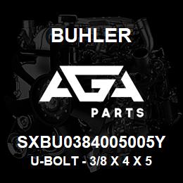 SXBU0384005005Y Buhler U-Bolt - 3/8 x 4 x 5 Gr-5 YZ (Square) | AGA Parts
