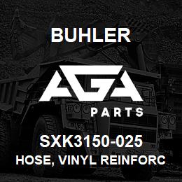 SXK3150-025 Buhler Hose, Vinyl Reinforced - 1/4 (Sold by the foot.) | AGA Parts