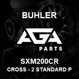 SXM200CR Buhler Cross - 2 Standard Port Flange | AGA Parts