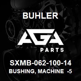 SXMB-062-100-14 Buhler Bushing, Machine -5/8 x 1.00 (14 ga) | AGA Parts
