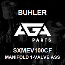 SXMEV100CF Buhler Manifold 1-Valve Assy, 1 Flge | AGA Parts