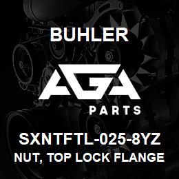 SXNTFTL-025-8YZ Buhler Nut, Top Lock Flange - 1/4 Gr-8 YZ | AGA Parts