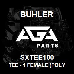SXTEE100 Buhler Tee - 1 Female (Poly) | AGA Parts