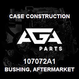 107072A1 Case Construction BUSHING, AFTERMARKET | AGA Parts