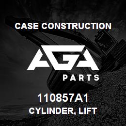 110857A1 Case Construction CYLINDER, LIFT | AGA Parts