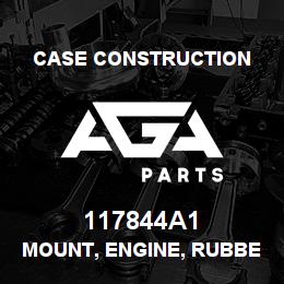 117844A1 Case Construction MOUNT, ENGINE, RUBBER | AGA Parts