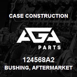 124568A2 Case Construction BUSHING, AFTERMARKET | AGA Parts