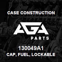130049A1 Case Construction CAP, FUEL, LOCKABLE | AGA Parts