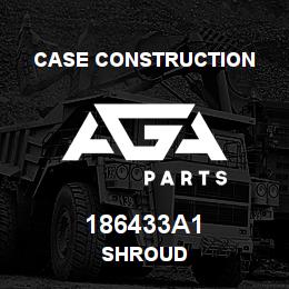 186433A1 Case Construction SHROUD | AGA Parts
