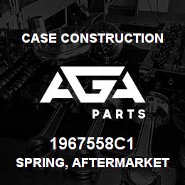 1967558C1 Case Construction SPRING, AFTERMARKET | AGA Parts