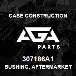 307186A1 Case Construction BUSHING, AFTERMARKET | AGA Parts