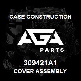 309421A1 Case Construction COVER ASSEMBLY | AGA Parts