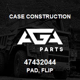 47432044 Case Construction Pad, Flip | AGA Parts