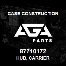 87710172 Case Construction HUB, CARRIER | AGA Parts