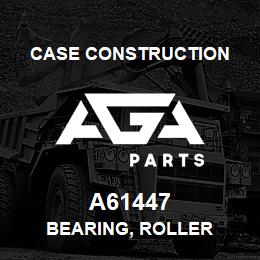 A61447 Case Construction BEARING, ROLLER | AGA Parts