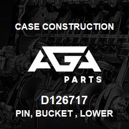 D126717 Case Construction PIN, BUCKET , LOWER | AGA Parts