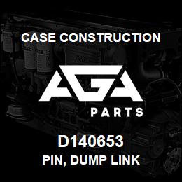 D140653 Case Construction PIN, DUMP LINK | AGA Parts