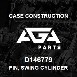D146779 Case Construction PIN, SWING CYLINDER | AGA Parts