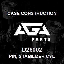 D26002 Case Construction PIN, STABILIZER CYL | AGA Parts