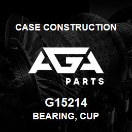 G15214 Case Construction BEARING, CUP | AGA Parts