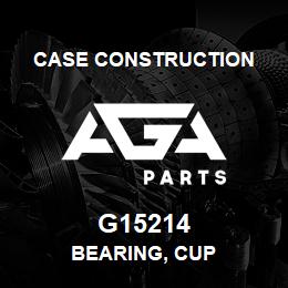 G15214 Case Construction BEARING, CUP | AGA Parts