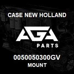 0050050300GV CNH Industrial MOUNT | AGA Parts