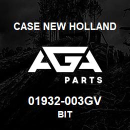 01932-003GV CNH Industrial BIT | AGA Parts