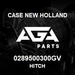 0289500300GV CNH Industrial HITCH | AGA Parts