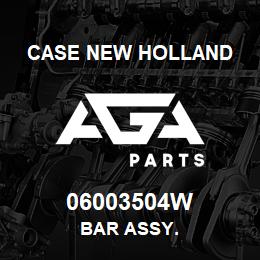 06003504W CNH Industrial BAR ASSY. | AGA Parts