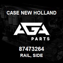 87473264 Case New Holland RAIL, SIDE | AGA Parts