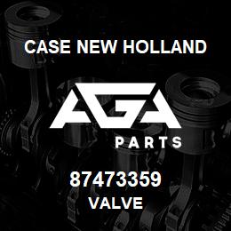 87473359 Case New Holland VALVE | AGA Parts