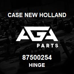 87500254 Case New Holland HINGE | AGA Parts