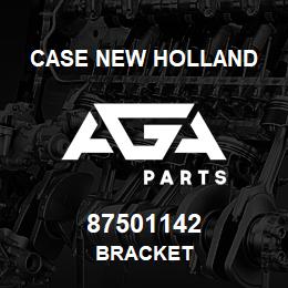 87501142 Case New Holland BRACKET | AGA Parts