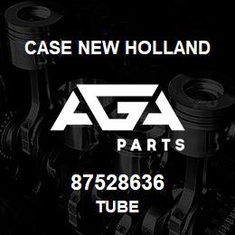 87528636 Case New Holland TUBE | AGA Parts