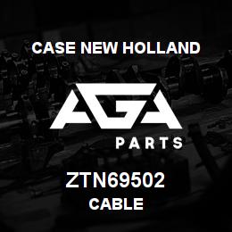 ZTN69502 CNH Industrial CABLE | AGA Parts