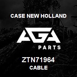ZTN71964 CNH Industrial CABLE | AGA Parts