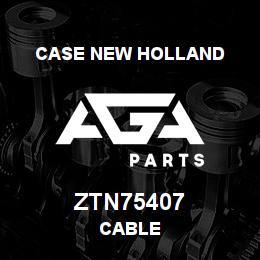 ZTN75407 CNH Industrial CABLE | AGA Parts