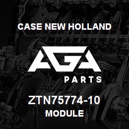 ZTN75774-10 CNH Industrial MODULE | AGA Parts