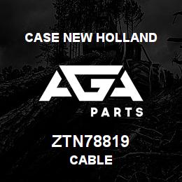 ZTN78819 CNH Industrial CABLE | AGA Parts