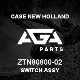 ZTN80800-02 CNH Industrial SWITCH ASSY | AGA Parts