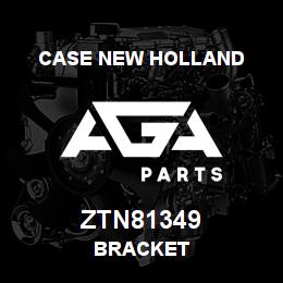 ZTN81349 CNH Industrial BRACKET | AGA Parts