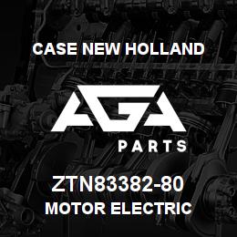ZTN83382-80 CNH Industrial MOTOR ELECTRIC | AGA Parts