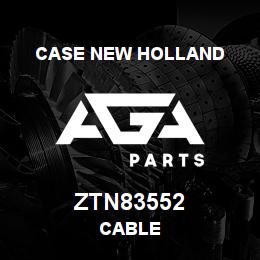 ZTN83552 CNH Industrial CABLE | AGA Parts