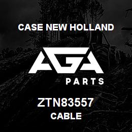 ZTN83557 CNH Industrial CABLE | AGA Parts